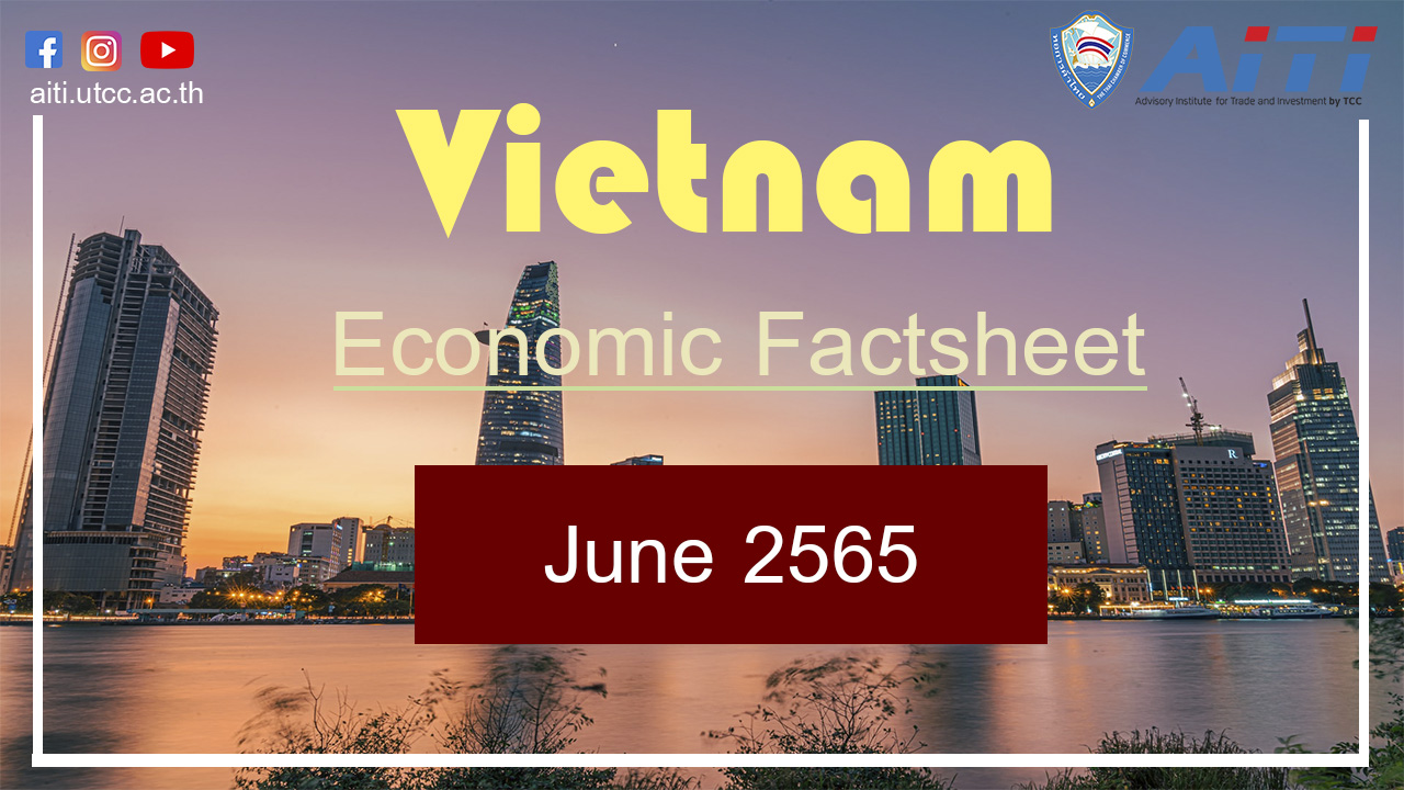 Vietnam Economic Factsheet: June 2565